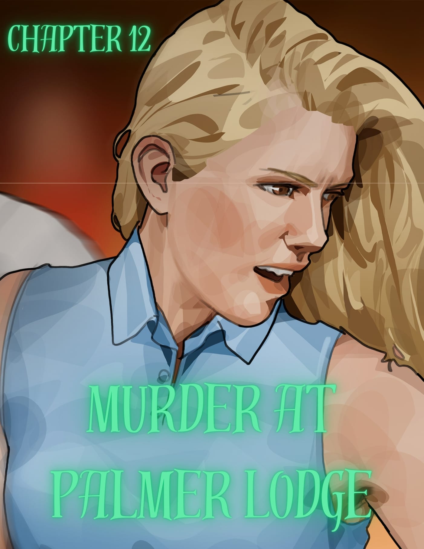 Murder At Palmer Lodge [Laimov , RawlyRawls] Chapter 12 - Page 1