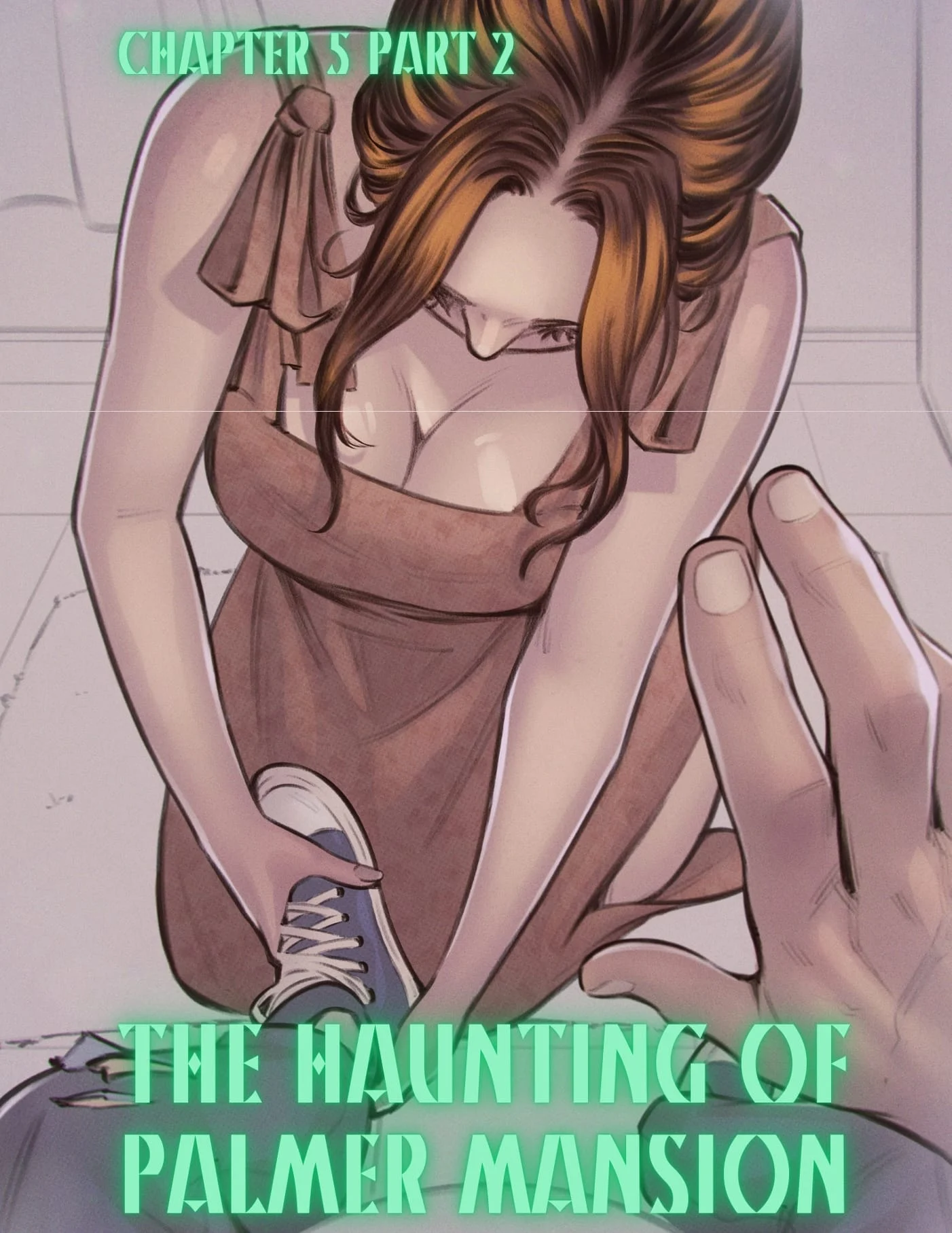 The Haunting Of Palmer Mansion [TenderMindd , RawlyRawls] Chapter 5 - Part 2 - Page 1